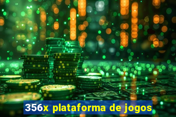 356x plataforma de jogos